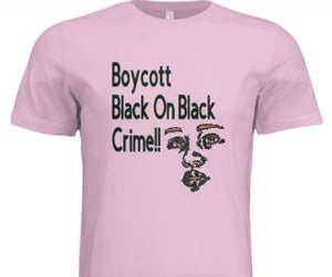 Men's Boycott Black On Black Crime T- Shirt