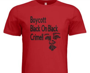 Men's Boycott Black On Black Crime T- Shirt